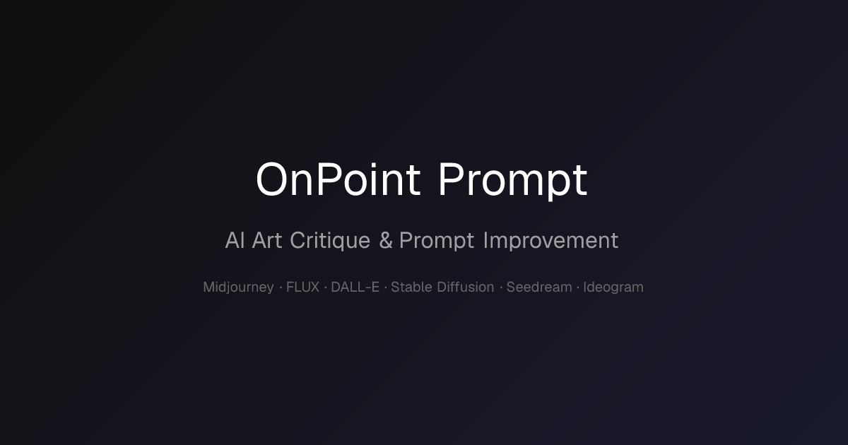 OnPoint Prompt - AI Prompt Optimizer | Fix Bad Prompts Instantly